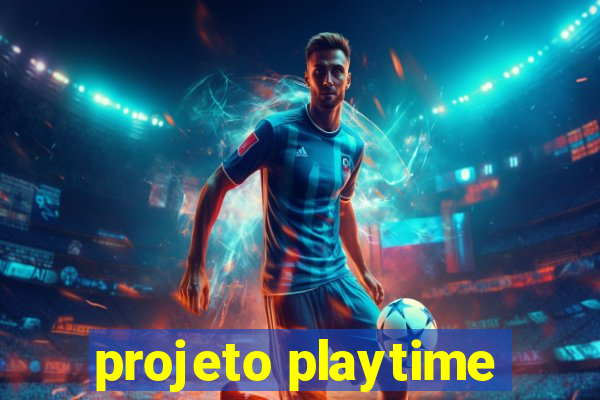 projeto playtime